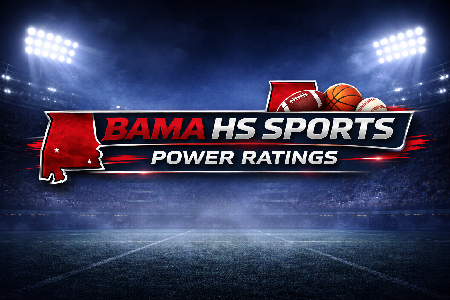 Bama HS Sports Power Ratings
